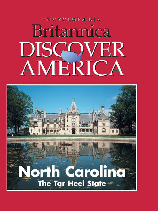 Title details for North Carolina: The Tar Heel State by Encyclopaedia Britannica, Inc - Available